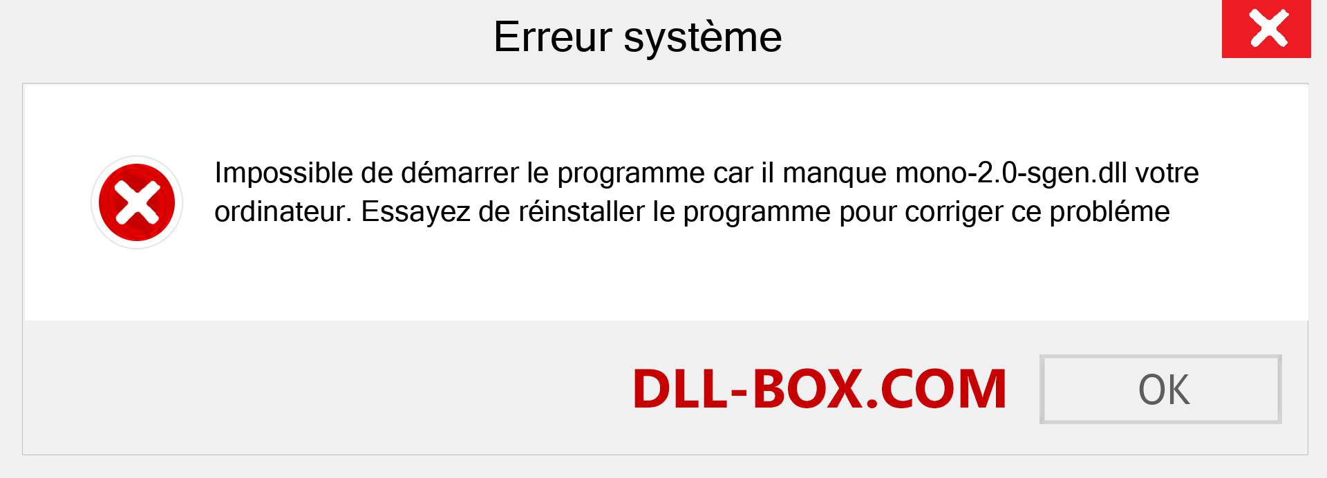 Le fichier mono-2.0-sgen.dll est manquant ?. Télécharger pour Windows 7, 8, 10 - Correction de l'erreur manquante mono-2.0-sgen dll sur Windows, photos, images