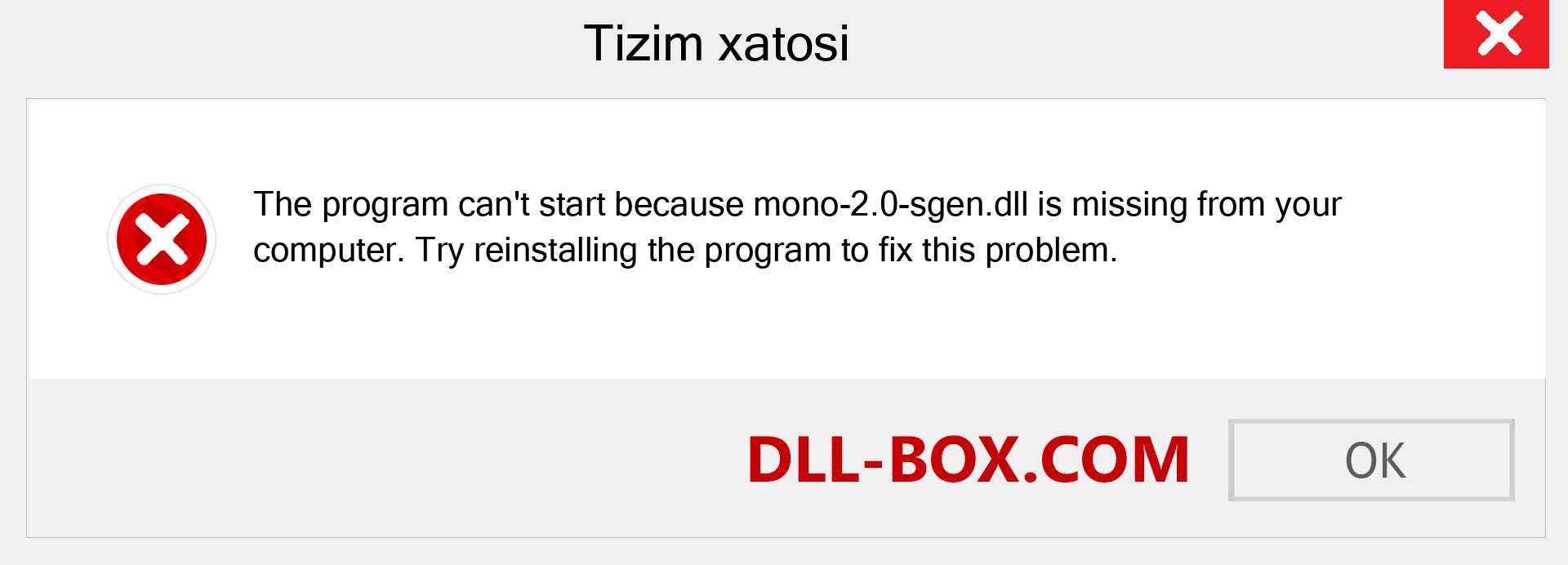 mono-2.0-sgen.dll fayli yo'qolganmi?. Windows 7, 8, 10 uchun yuklab olish - Windowsda mono-2.0-sgen dll etishmayotgan xatoni tuzating, rasmlar, rasmlar